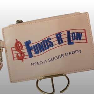 Pink 'Funds R Low' Wristlet Wallet